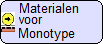 Materialen voor monotype